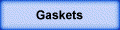 Gaskets