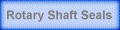 Rotating Shaft Seals